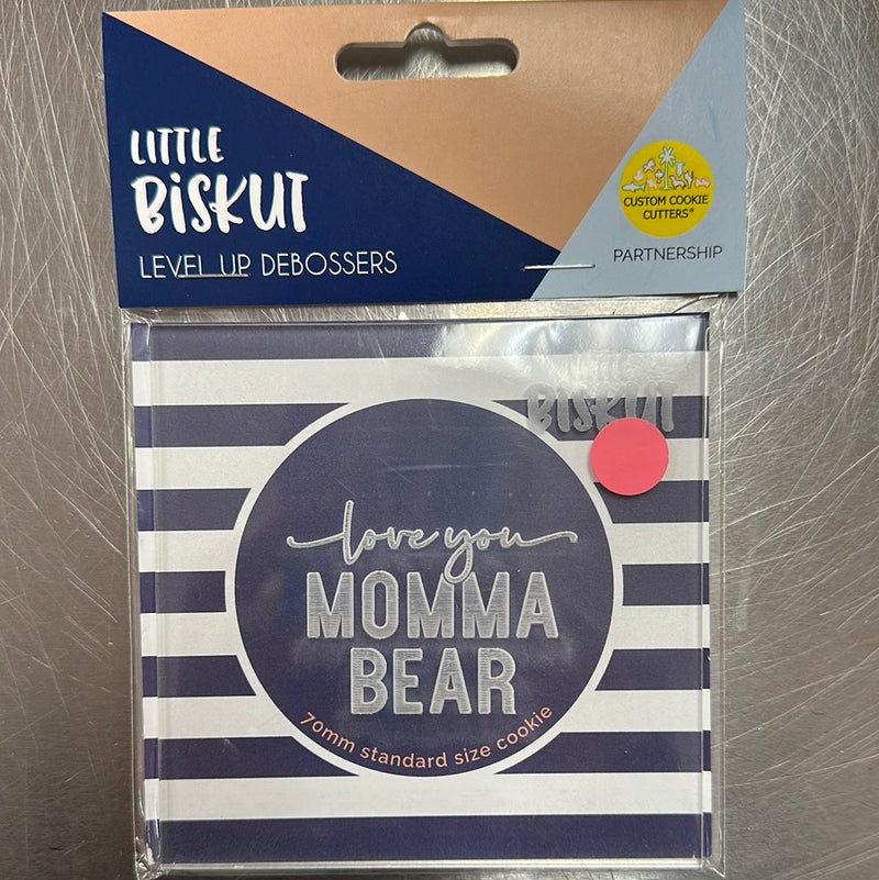 Little Biskut Momma Bear Debosser