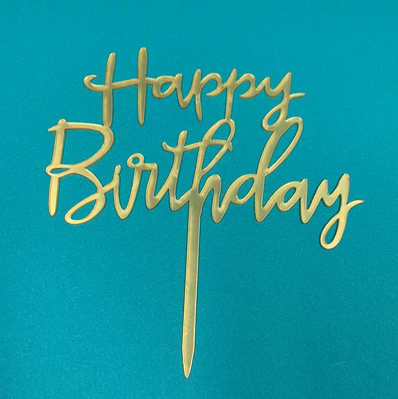 Acrylic Happy Birthday Script Cake Topper Gold