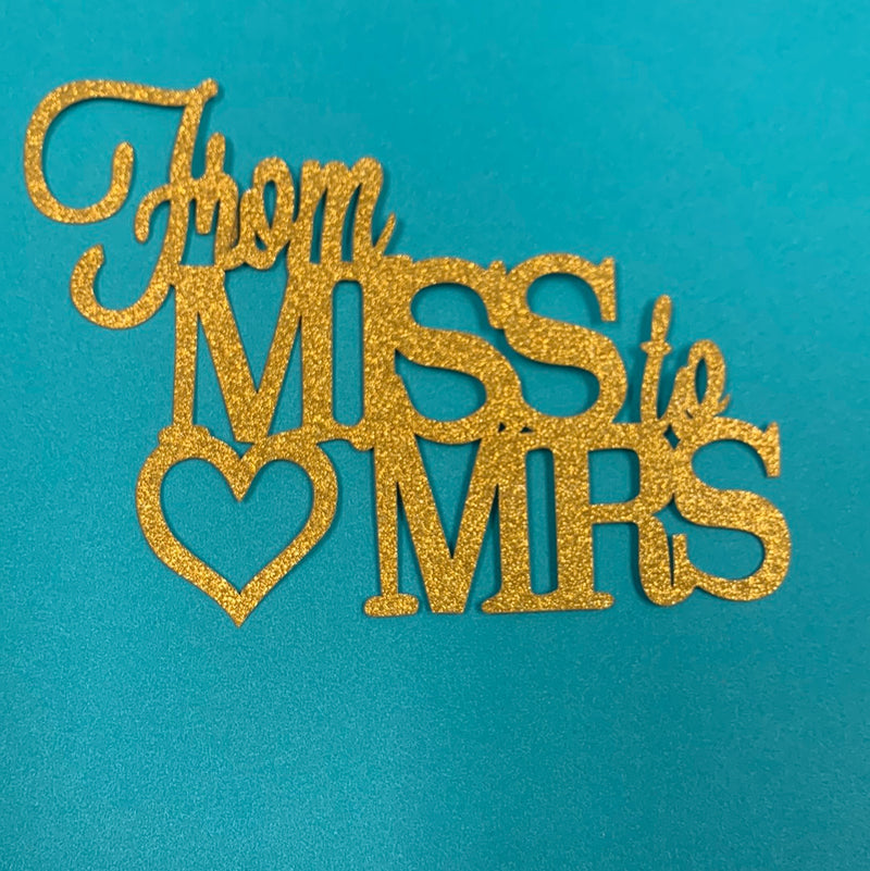 Glitter Cardstock From MISS to MRS Gold Topper