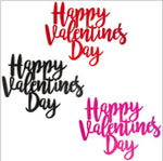 Valentine's Day Script Acrylic Layon Topper 1pcs