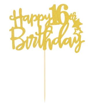 Happy 16th Birthday Cake Topper Gold