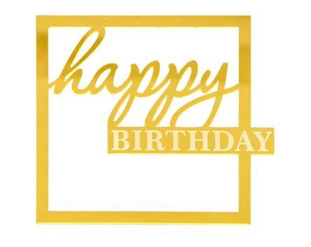 Acrylic Gold Layon Happy Birthday Square