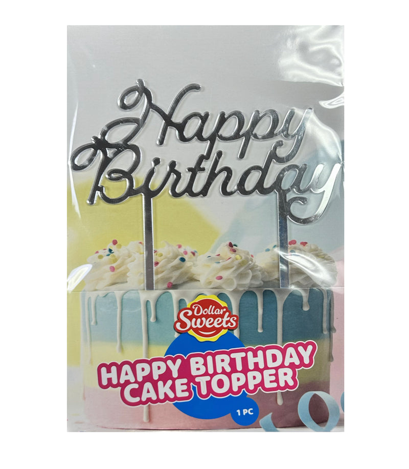 Acrylic Happy Birthday Cake Topper Silver